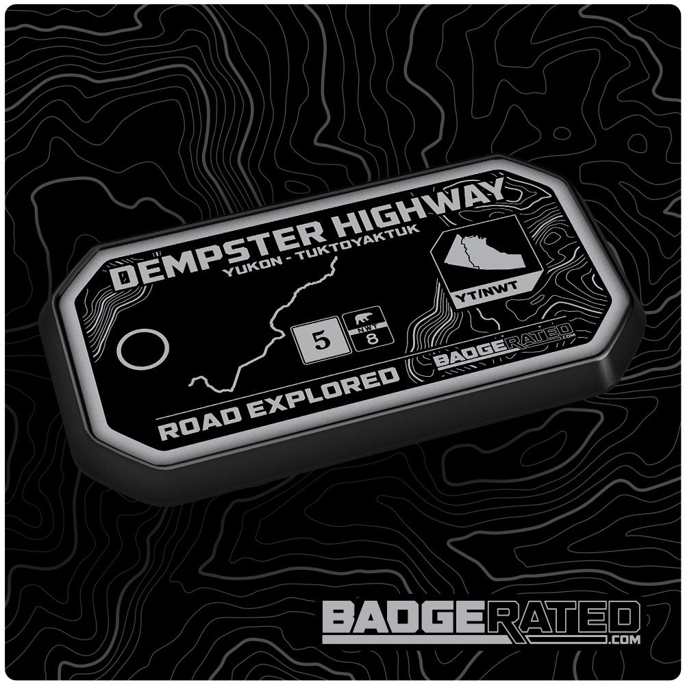 Dempster Highway Road Badge (Yukon - Tuktoayaktuk, Yukon/Northwest Territories, Canada)