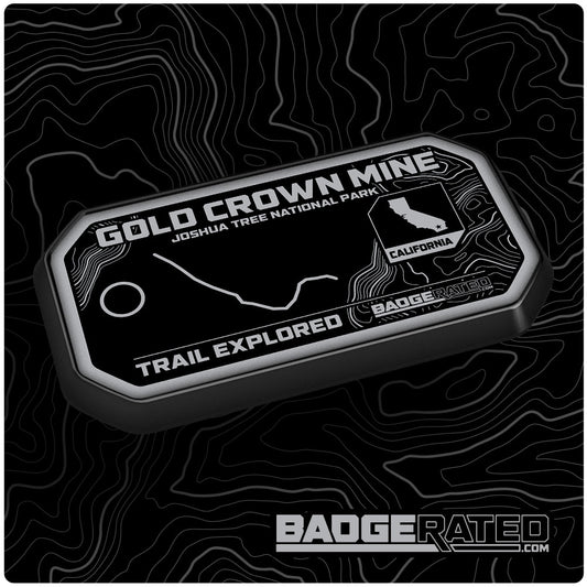 Gold Crown Mine Trail Badge (Joshua Tree National Park, CA)