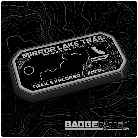 Mirror Lake Trail Badge (Sierra National Forest, CA)