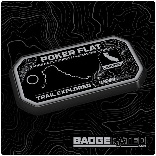 Poker Flat Trail Badge (Tahoe Nat'l Forest / Plumas Nat'l Forest, CA)