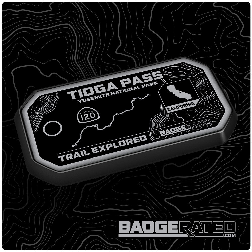Tioga Pass Trail Badge (Yosemite National Park, CA)