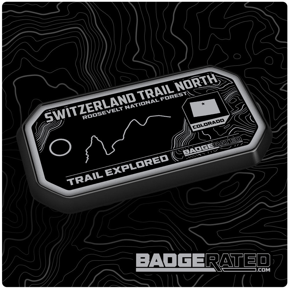 Switzerland Trail North Trail Badge (Roosevelt National Forest, CO)