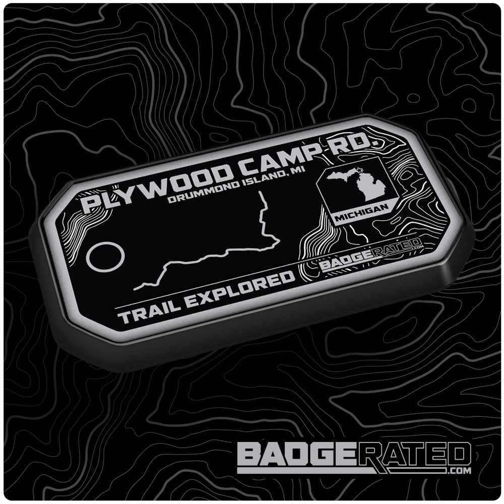 Plywood Camp Road Trail Badge (Drummond Island, MI)