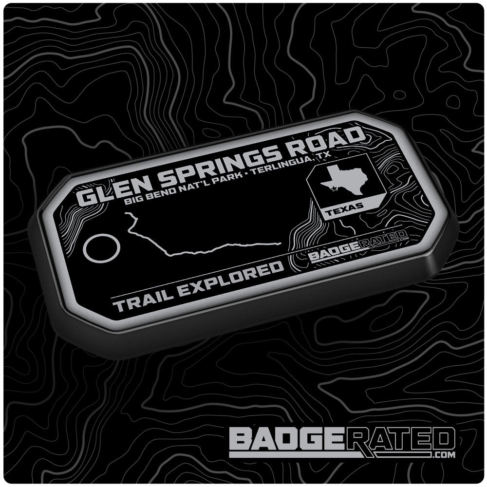 Glen Springs Road Trail Badge (Terlingua - Big Bend National Park, TX)