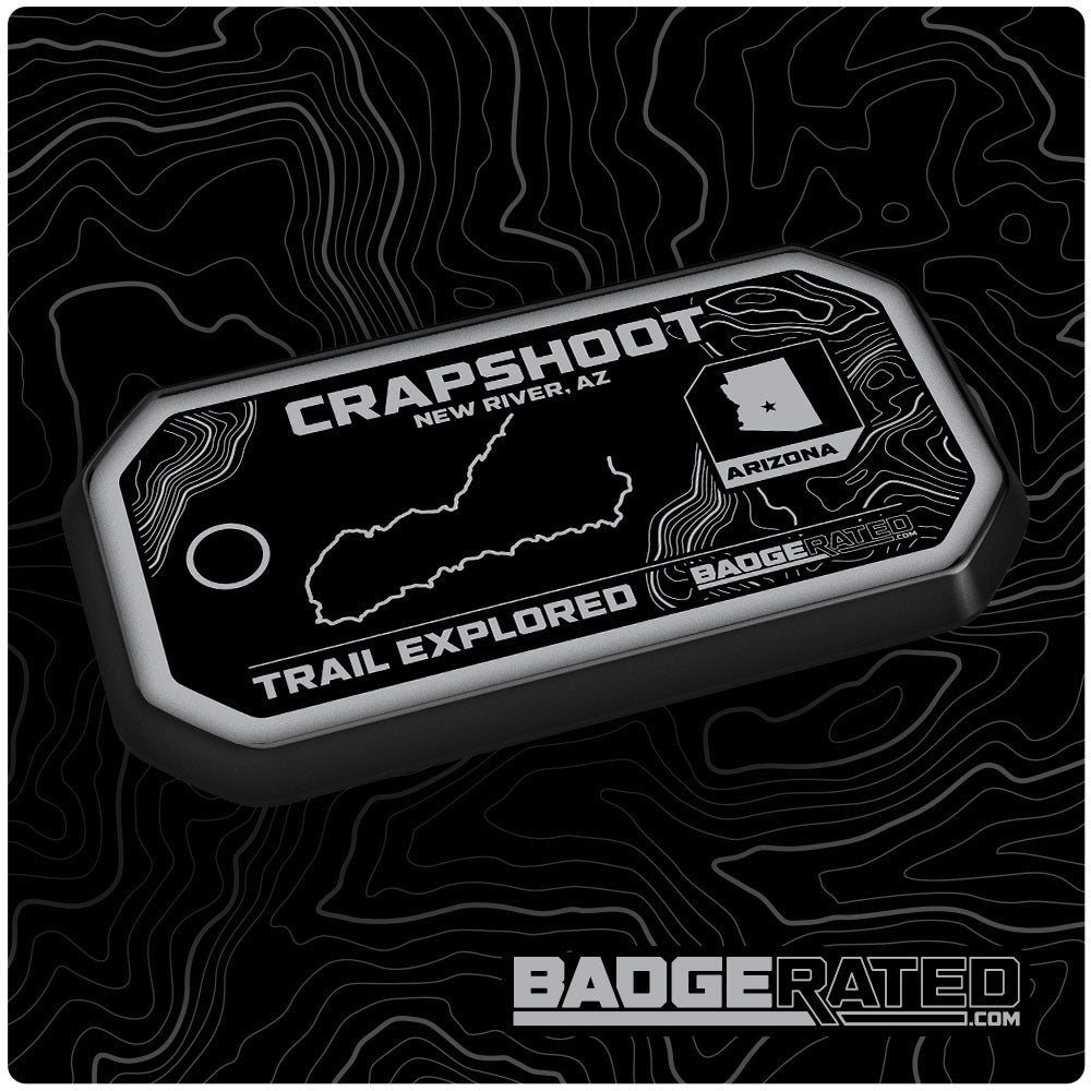 Crapshoot Trail Badge (New River, AZ)