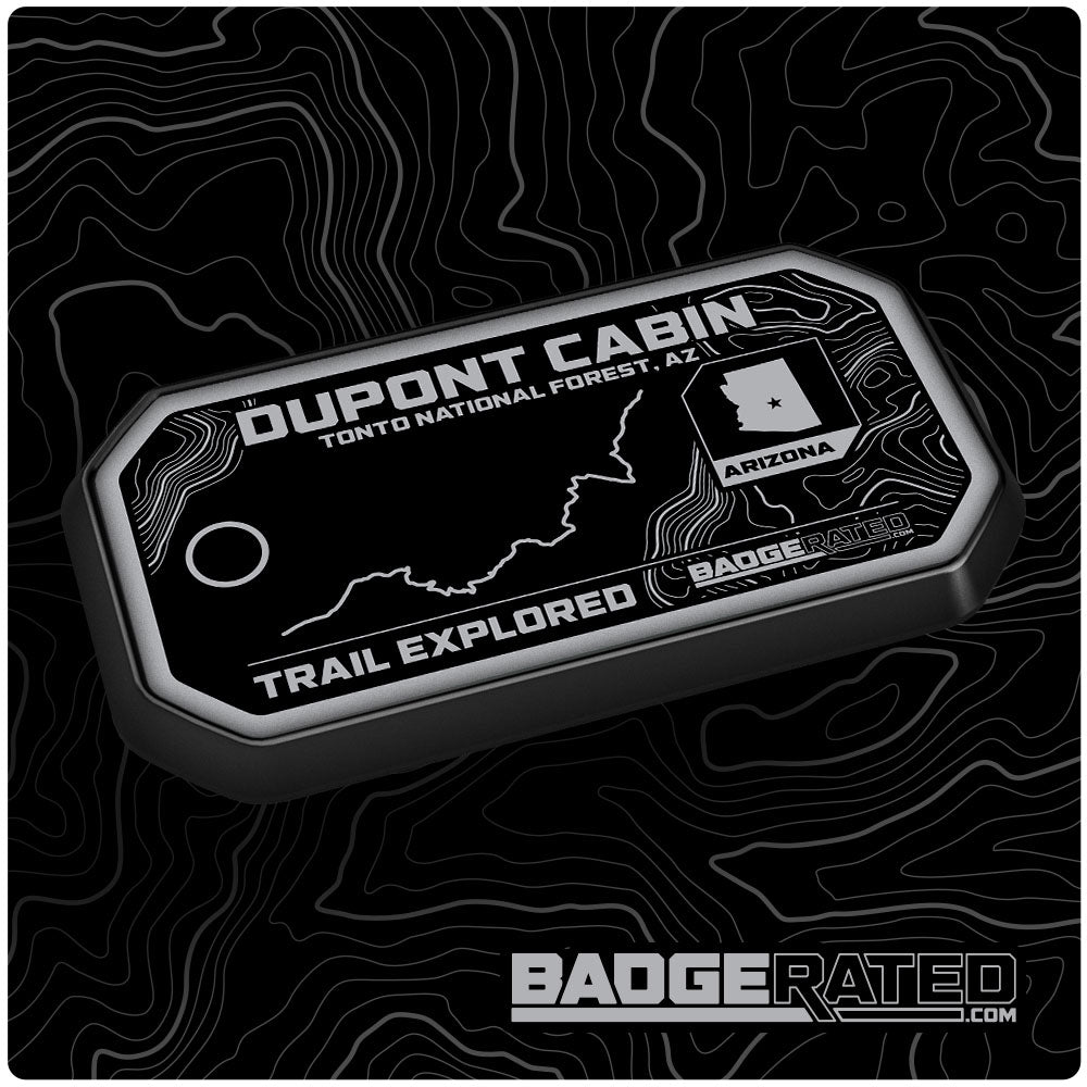 Dupont Cabin Trail Badge (Tonto National Forest, AZ)