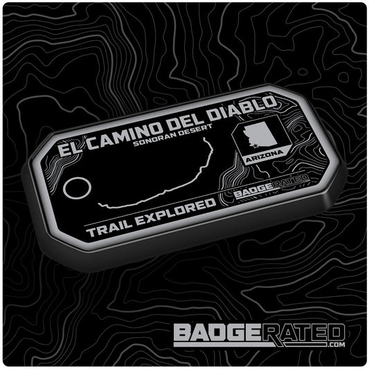 El Camino Del Diablo Trail Badge (Sonoran Desert, AZ)