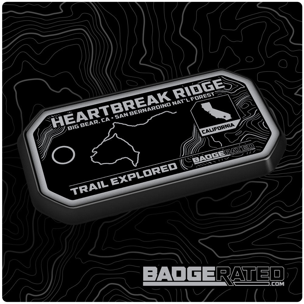 Heartbreak Ridge Trail Badge (Big Bear - San Bernardino National Forest, CA)
