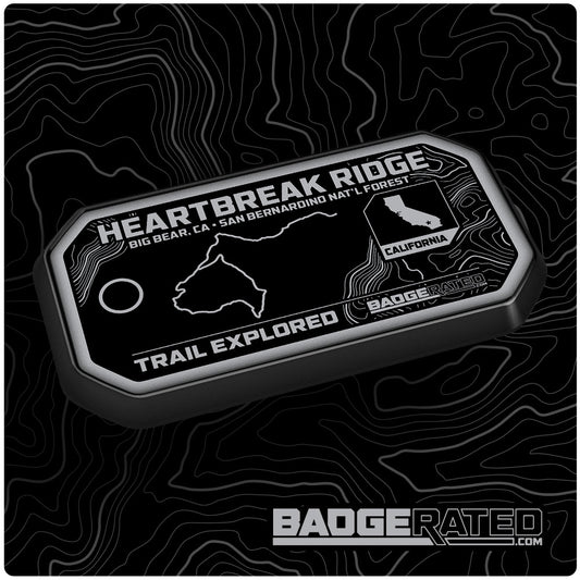 Heartbreak Ridge Trail Badge (Big Bear - San Bernardino National Forest, CA)