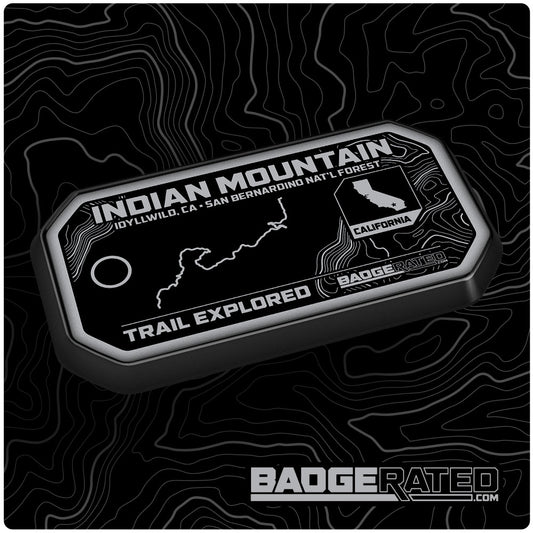 Indian Mountain Trail Badge (Idyllwild - San Bernardino National Forest, CA)