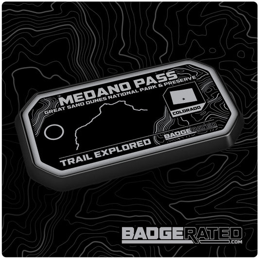 Medano Pass Trail Badge (Great Sand Dunes NP & Preserve, CO)