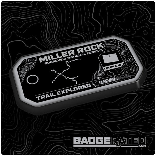 Miller Rock Trail Badge (Roosevelt National Forest, CO)