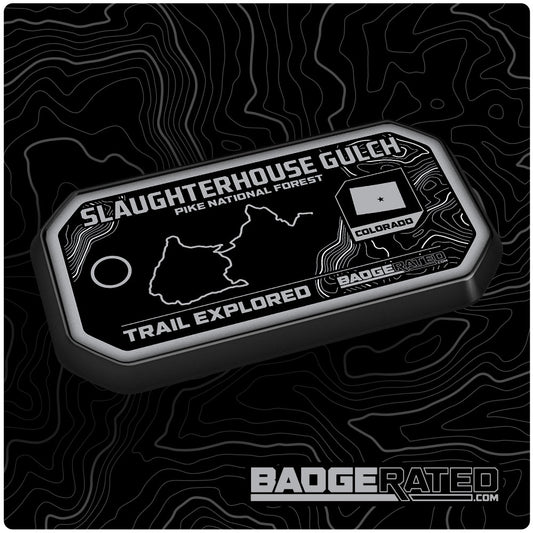 Slaughterhouse Gulch Trail Badge (Pike National Forest, CO)