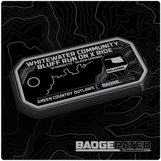 Whitewater Community Bluff Run OnX Ride Trail Badge (Oklahoma / Green Country Outlaws)