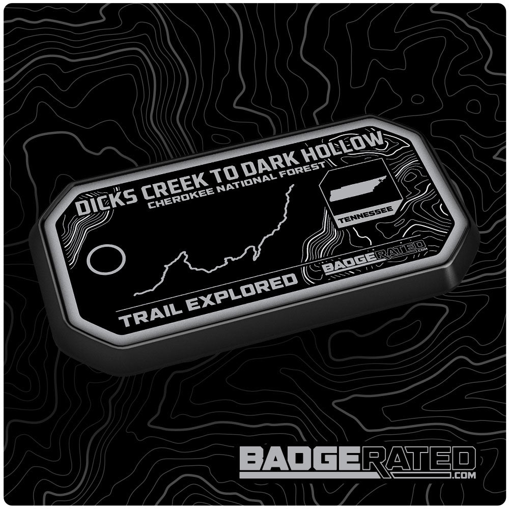 Dicks Creek to Dark Hollow Trail Badge (Cherokee Nat'l Forest, TN)