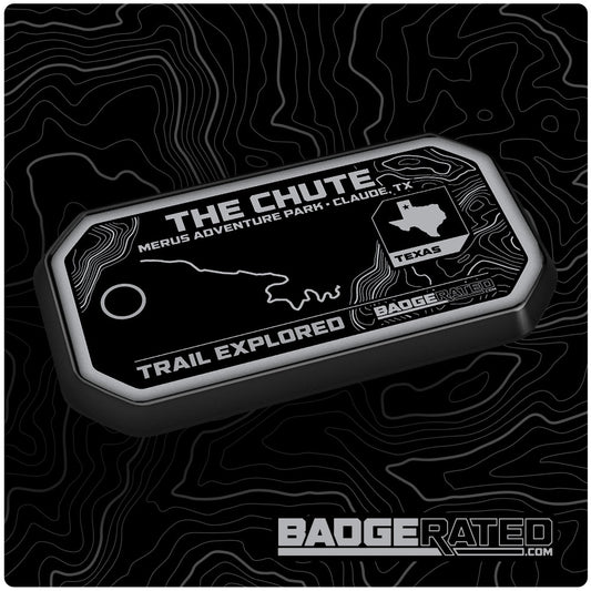 The Chute Trail Badge (Merus Adventure Park - Claude, TX)