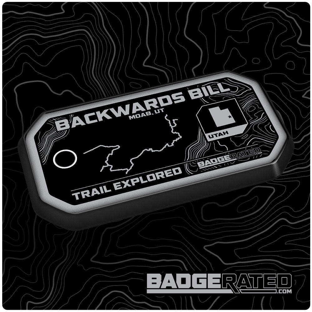 Backwards Bill Trail Badge (Moab, UT) – BADGERATED.COM