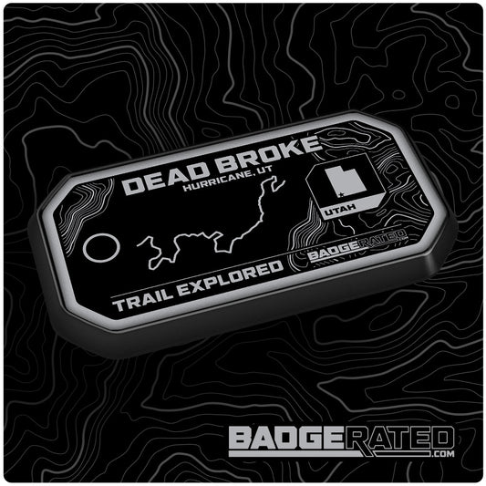 Dead Broke Trail Badge (Sand Hollow - Hurricane, UT)