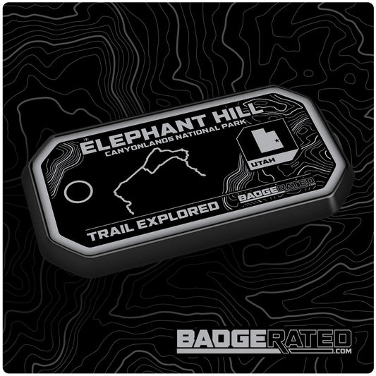 Elephant Hill Trail Badge (Canyonlands National Park, UT)