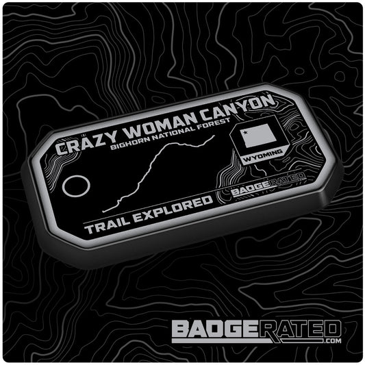 Crazy Woman Canyon Trail Badge (Bighorn National Forest, WY)